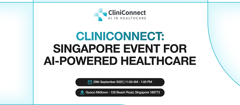 CliniConnect: Singapore Event for AI-powered Healthcare