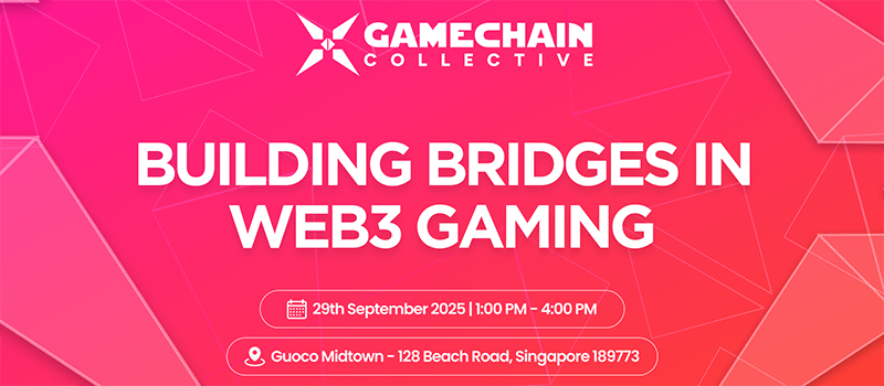 Gamechain Collective Singapore 2025: Building Bridges in Web3 Gaming