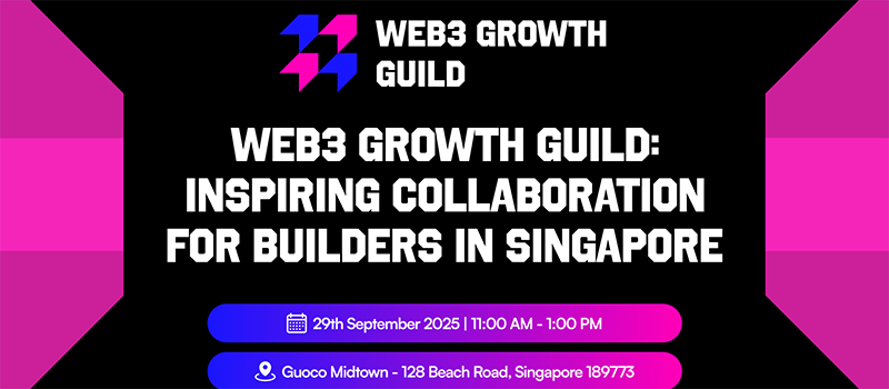 Web3 Growth Guild: Inspiring Collaboration for Builders in Singapore